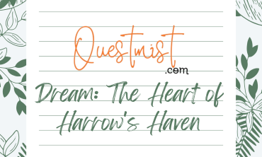 Dream: The Heart of Harrow's Haven