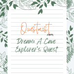 Dream Journal: A Cave Explorer's Quest