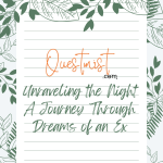 Dream: A Journey Through Dreams of an Ex