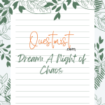 Dream: A Night of Chaos