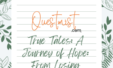 True Tales: A Journey of Hope: From Losing Everything to Success